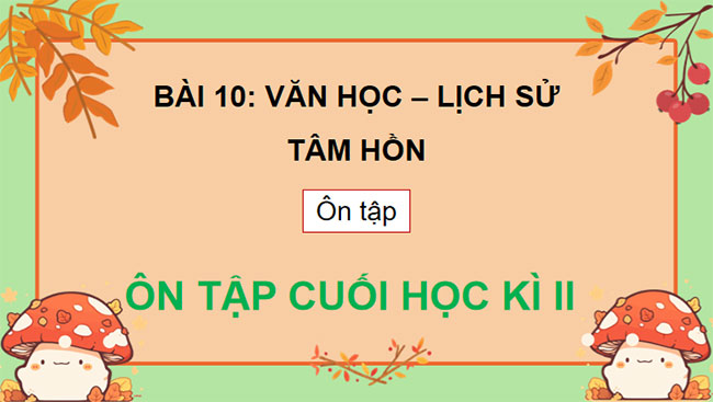  PowerPoint Ngữ văn 9: Ôn tập học kì 2
