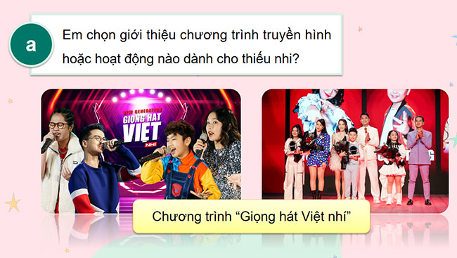 PowerPoint Tiếng Việt 5 Giới thiệu một chương trình truyền hình hoặc một hoạt động dành cho thiếu nhi