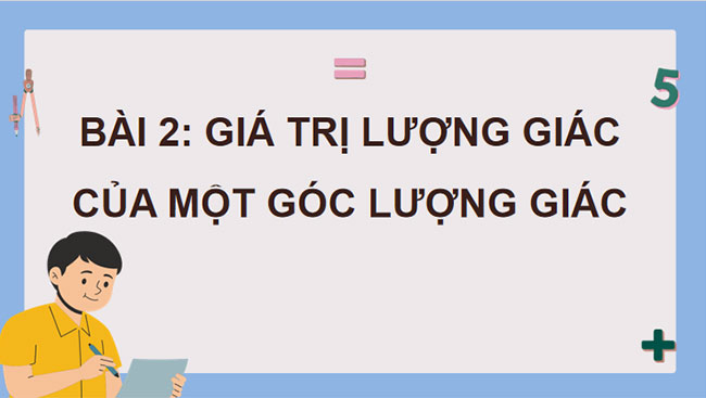 Giá trị lượng giác của một Giá trị lượng giác của một góc lượng giác 