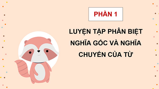 PowerPoint Tiếng Việt 5 Luyện tập về từ đa nghĩa