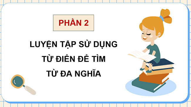 PowerPoint Tiếng Việt 5 Luyện tập sử dụng từ điển