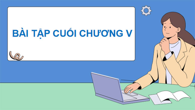 PowerPoint Toán 11 Bài tập cuối chương 5 Cánh diều