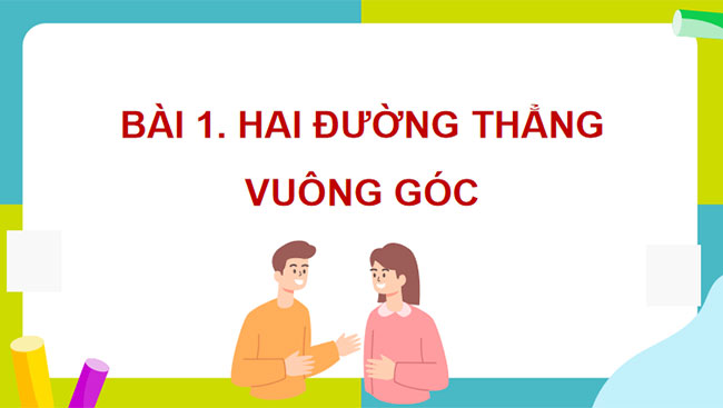 Hai đường thẳng vuông góc