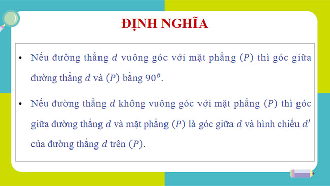 Góc giữa đường thẳng và mặt phẳng Góc nhị diện