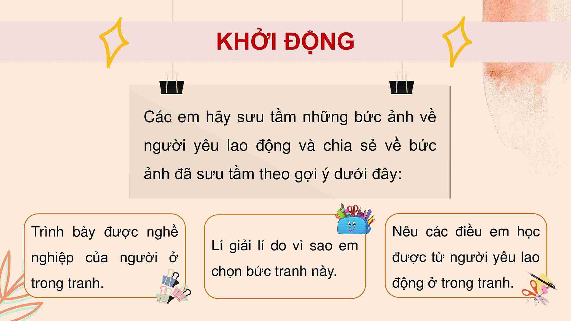 Bài 5: Em tích cực tham gia lao động
