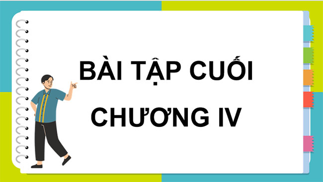 PowerPoint Toán 11 Bài tập cuối chương 4