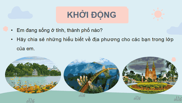 Bài 2: Thiên nhiên và con người địa phương