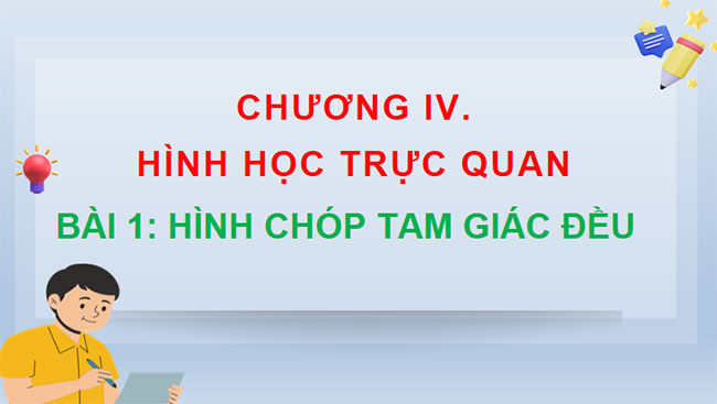 Giáo án PowerPoint Toán 8 Bài 1: Hình chóp tam giác đều