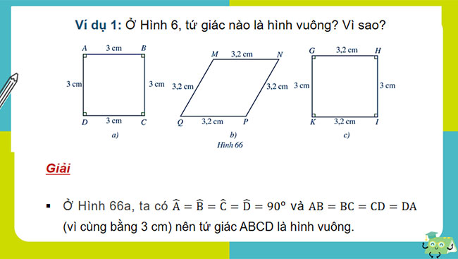 Giáo án PowerPoint Toán 8 Bài 7: Hình vuông