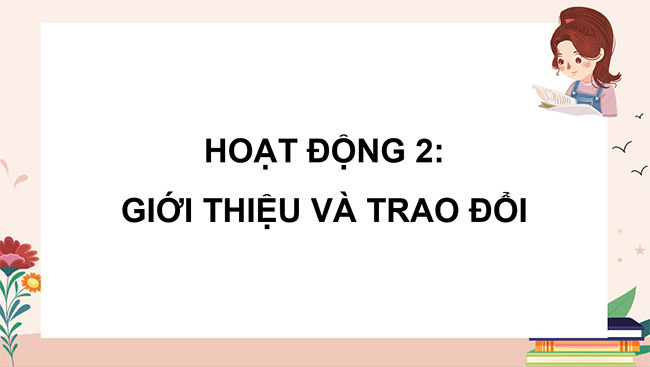 PowerPoint Tiếng Việt 5 Trao đổi Em đọc sách báo