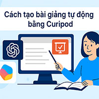 Cách tạo bài giảng tự động bằng Curipod