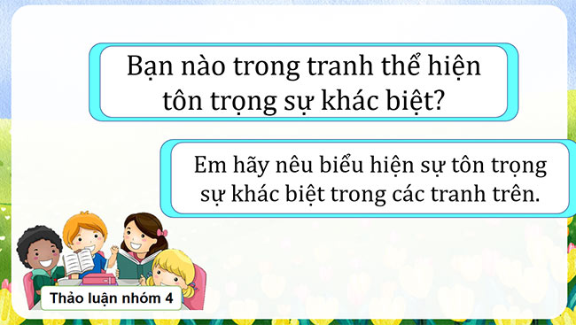 PowerPoint Đạo đức 5 Em tôn trọng sự khác biệt