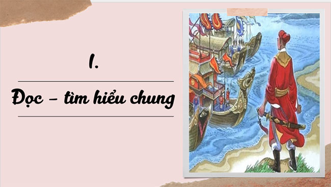 Giáo án PowerPoint Ngữ văn 8 Bài 1: Lá cờ thêu sáu chữ vàng