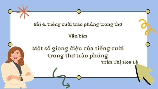 PowerPoint Ngữ văn 8 Bài 4 Một số giọng điệu của tiếng cười trong thơ trào phúng