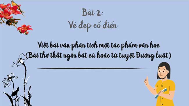 PowerPoint Ngữ văn 8 Bài 2 Viết bài văn phân tích một tác phẩm văn học 