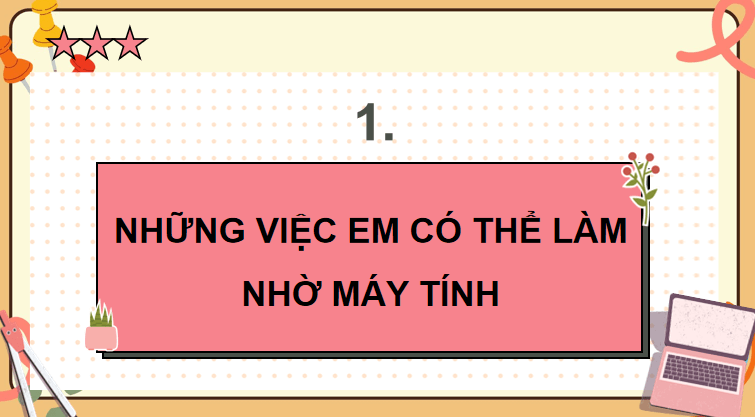 PowerPoint Tin học 5 sách Cánh Diều 