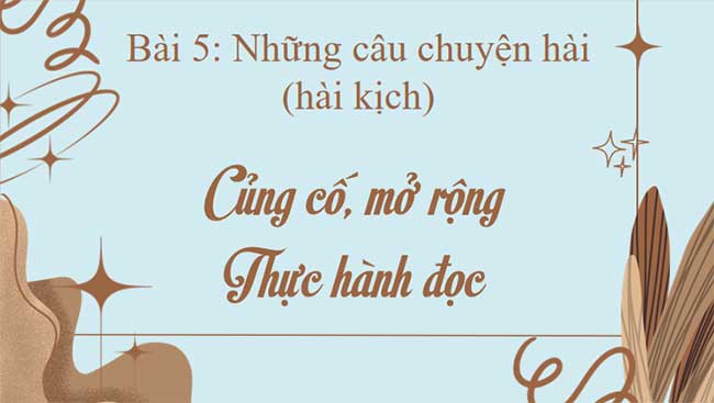 Giáo án PowerPoint Ngữ văn 8 Bài 5: Củng cố mở rộng