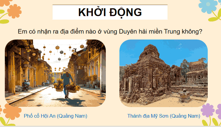 Bài 16: Một số nét văn hoá ở vùng duyên hải miền Trung