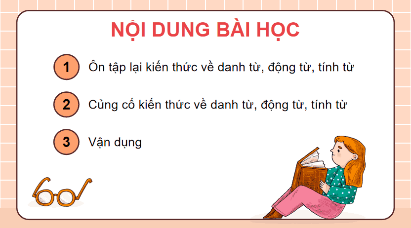 Bài 1 Luyện tập về danh từ, động từ, tính từ