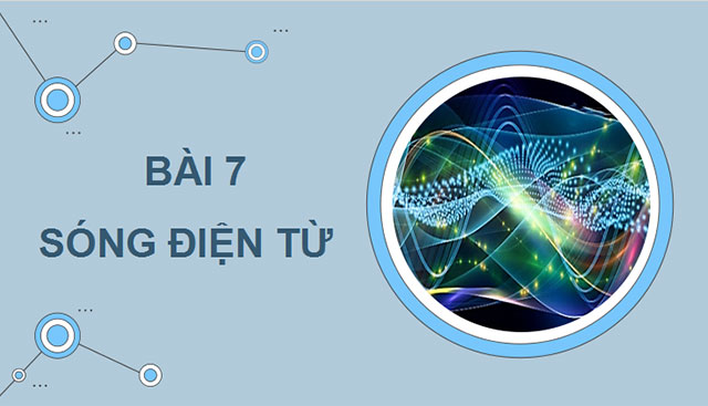Giáo án PowerPoint Vật lí 11 Bài 7 CTST