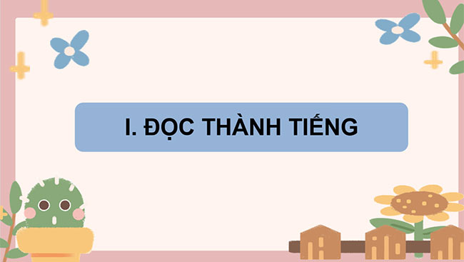 PowerPoint Tiếng Việt 5 Tiếng chổi tre