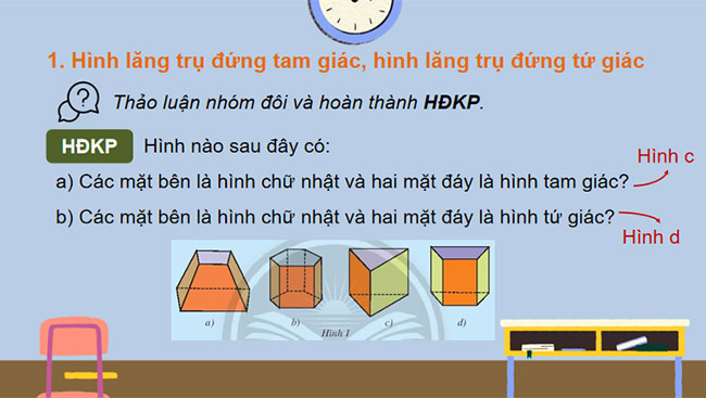 Hình lăng trụ đứng tam giác Hình lăng trụ đứng tứ giác
