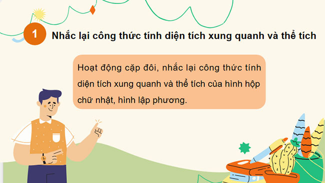 Diện tích xung quanh và thể tích của hình hộp chữ nhật hình lập phương