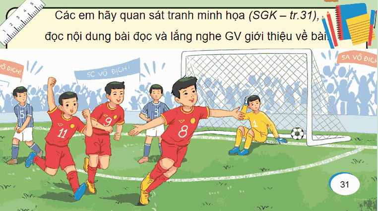 Giáo án Tiếng Việt 5 Bài 6: Ngôi sao sân cỏ