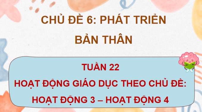 PowerPoint Hoạt động trải nghiệm 4 Tuần 22