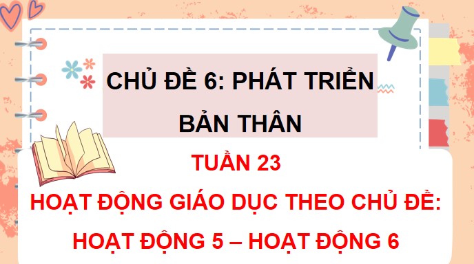 PowerPoint Hoạt động trải nghiệm 4 Tuần 23