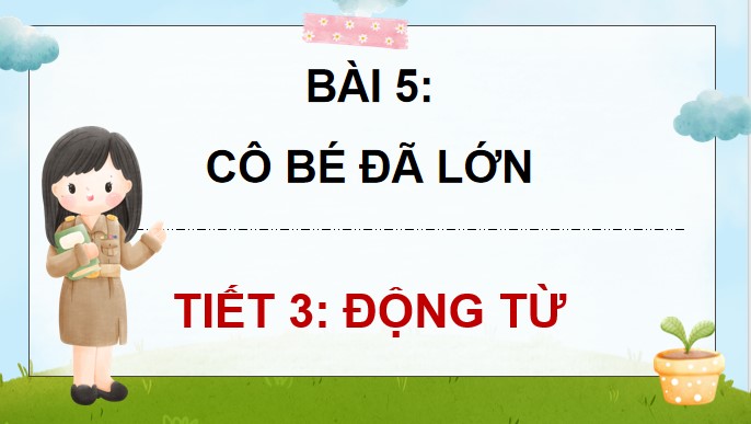 PowerPoint Tiếng Việt 4 Động từ