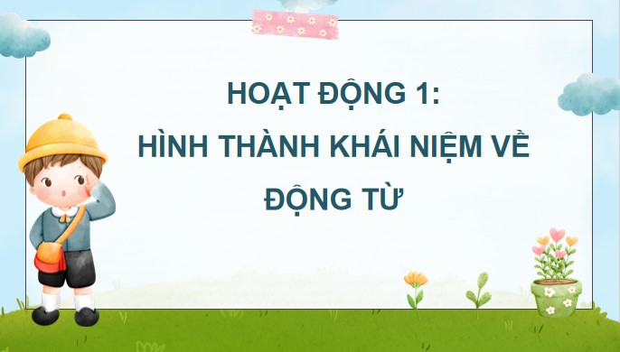PowerPoint Tiếng Việt 4 Động từ