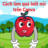 Cách làm quả biết nói trên Canva