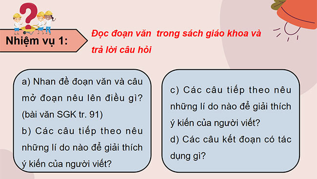 PowerPoint Tiếng Việt 5 Viết đoạn văn nêu ý kiến về một hiện tượng xã hội (Cấu tạo của đoạn văn)