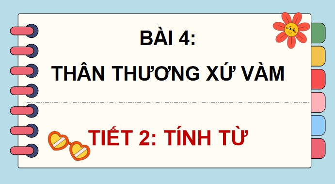 PowerPoint Tiếng Việt 4 Tính từ