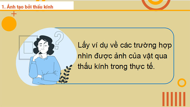 Giáo án PowerPoint Khoa học tự nhiên 9 Bài 6: Sự tạo ảnh qua thấu kính. Kính lúp
