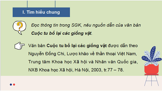 Giáo án Ngữ văn 10 Bài 1: Cuộc tu bổ lại các giống vật 