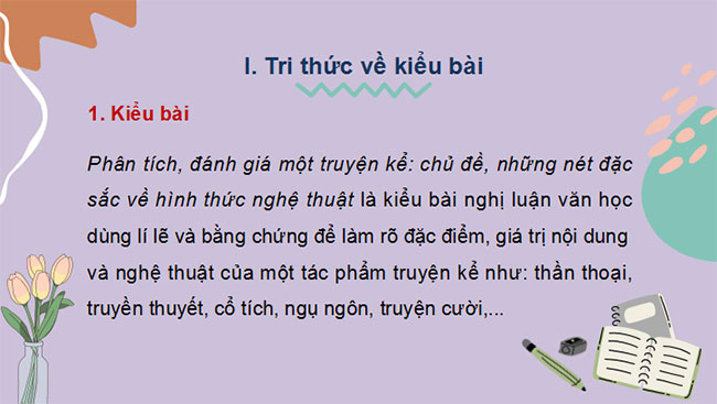 Giáo án Ngữ văn 10 Bài 1: Viết văn bản nghị luận phân tích đánh giá một truyện kể 