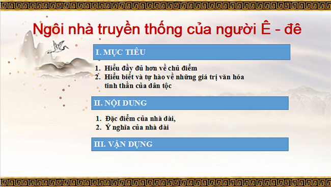Giáo án Ngữ văn 10 Bài 2: Ngôi nhà truyền thống của người Ê-Đê