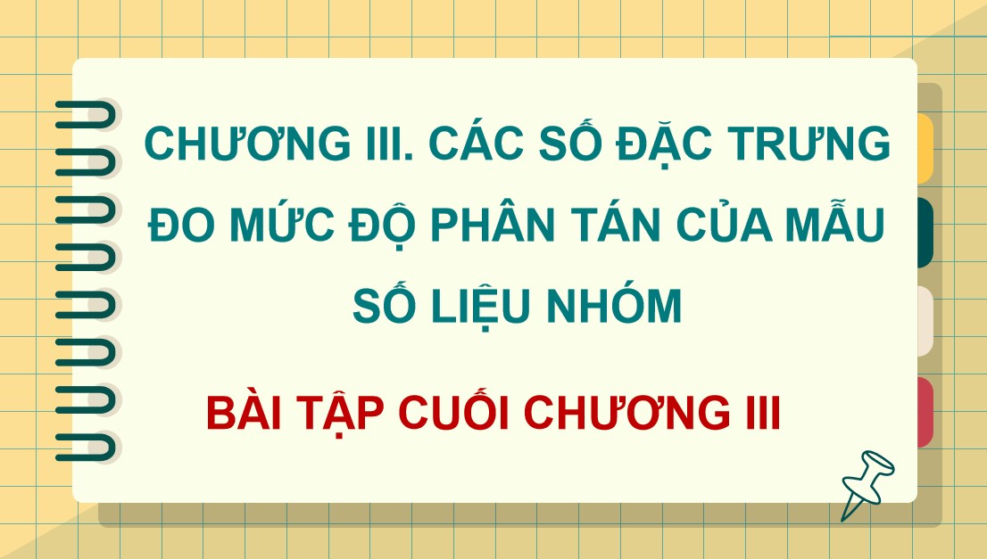 PowerPoint Toán 12 Kết nối tri thức Bài tập cuối chương III