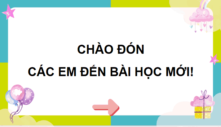 Ôn tập và đánh giá giữa học kì 1 (Tiết 6, 7)