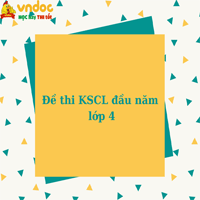 Đề khảo sát chất lượng đầu năm môn Toán lớp 4 - Đề số 4