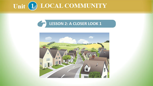 Giáo án PowerPoint Tiếng Anh 9 Unit 1: A Closer Look 1