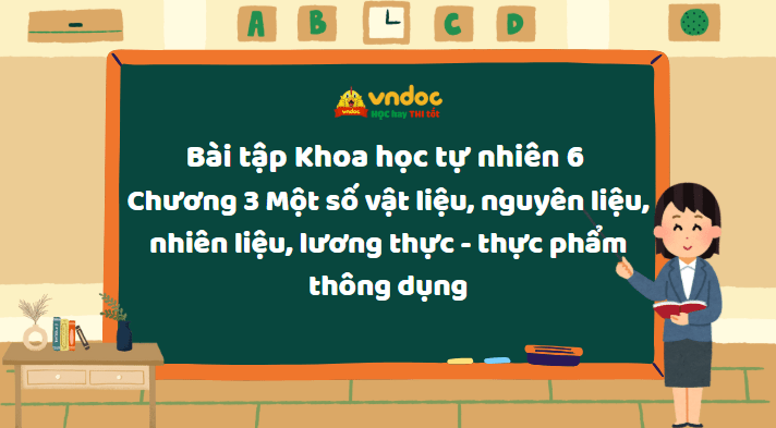 Bài tập Khoa học tự nhiên 6 Chương 3