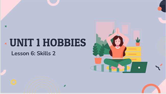 Giáo án PowerPoint Tiếng Anh 7 Unit 1: Skills 2