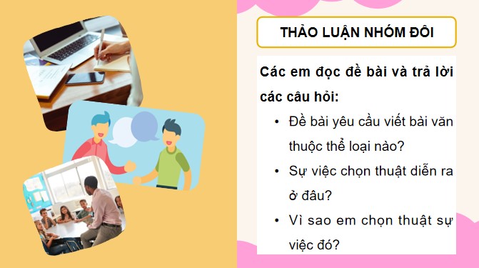 PowerPoint Tiếng Việt 4 Luyện tập lập dàn ý cho bài văn thuật lại một sự việc