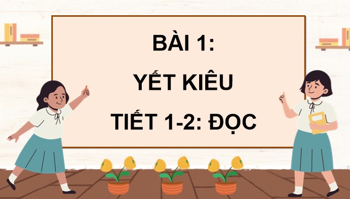 PowerPoint Tiếng Việt 4 Yết Kiêu