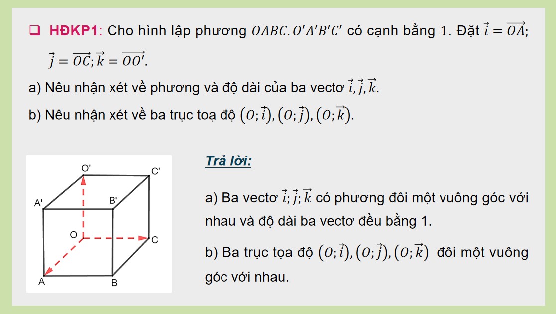 PowerPoint Toán 12 CTST Bài Toạ độ của vectơ trong không gian