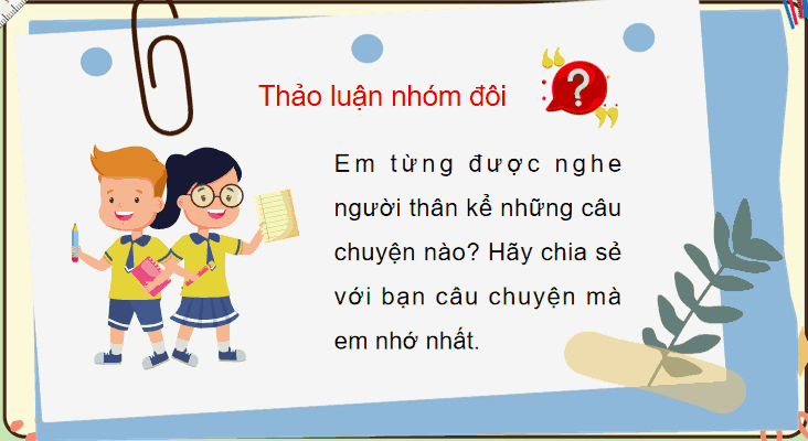 Bài 22: Từ những câu chuyện ấu thơ