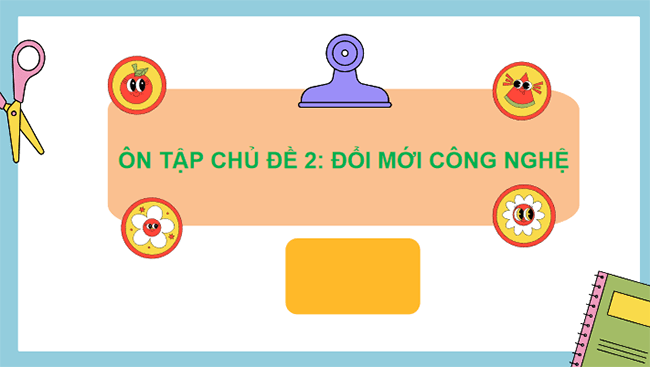 Giáo án PowerPoint Công nghệ 10 Ôn tập chủ đề 2 